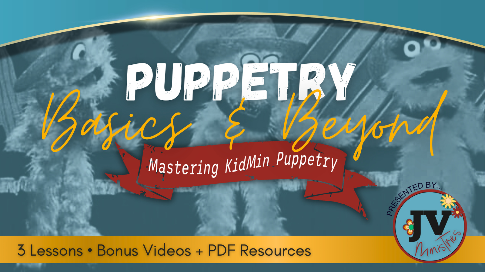 08 Puppetry Basics & Beyond